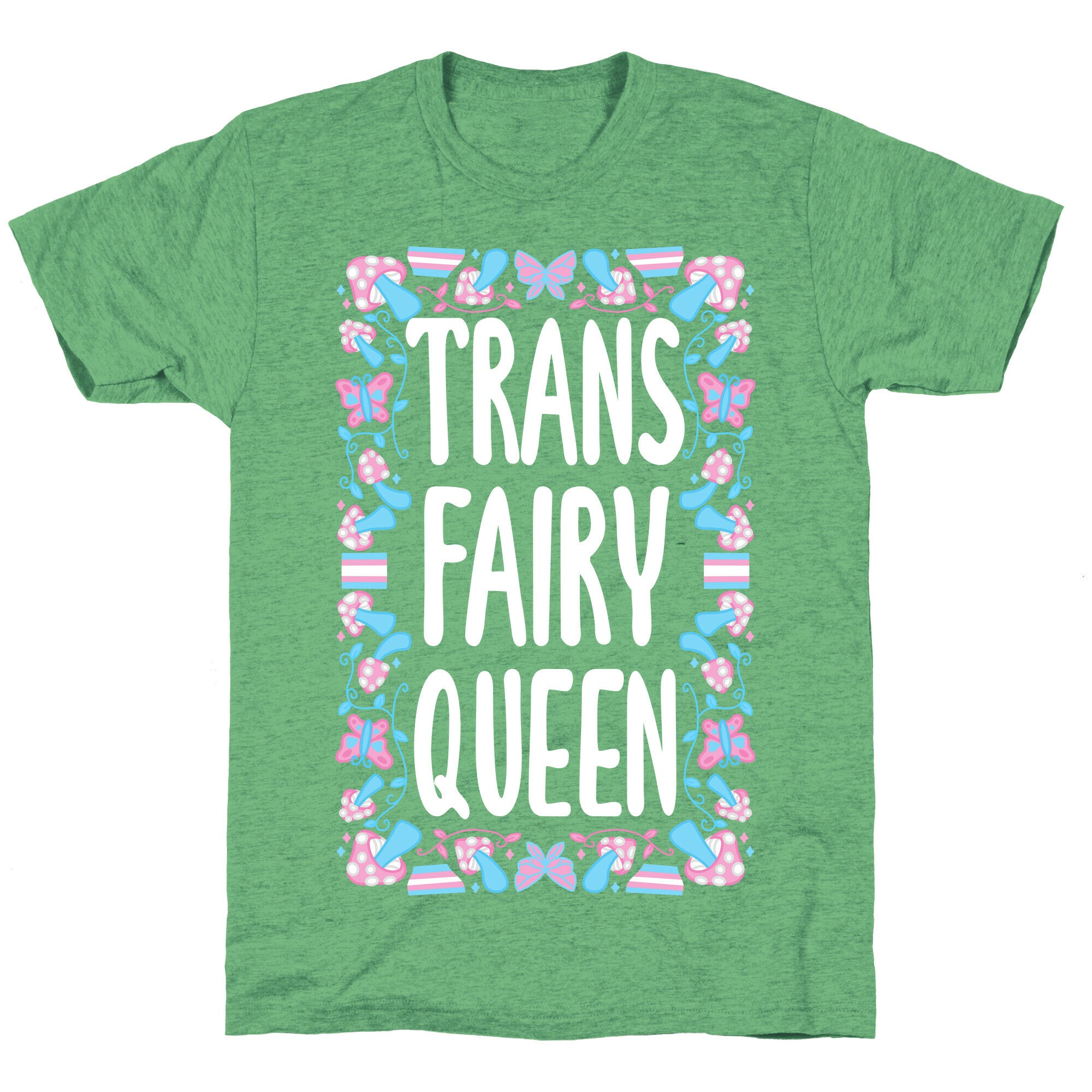 Trans Fairy Queen Unisex Triblend Tee